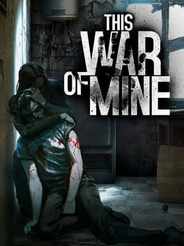 This War Of Mine Cover Art
