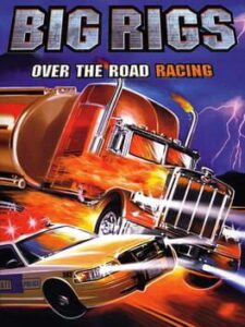 Big Rigs: Over The Road Racing Cover Art