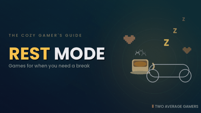 9 Cozy Games for Burnout When You’re Too Tired to Game Hard
