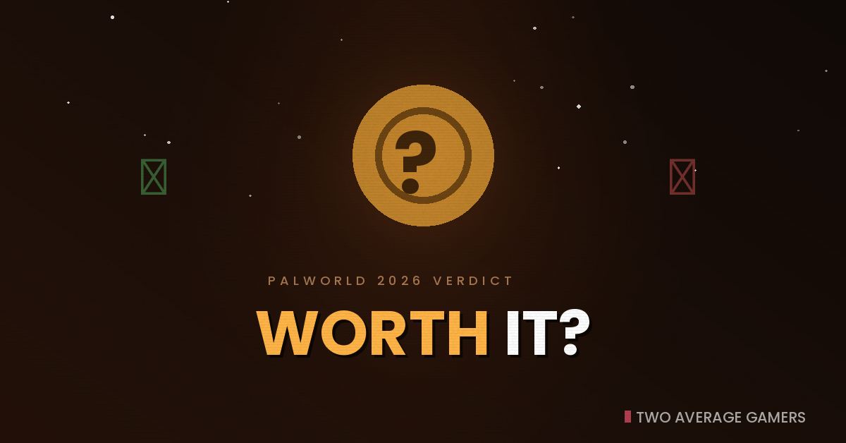 Is Palworld Worth It in 2026? A Verdict for Busy Adults
