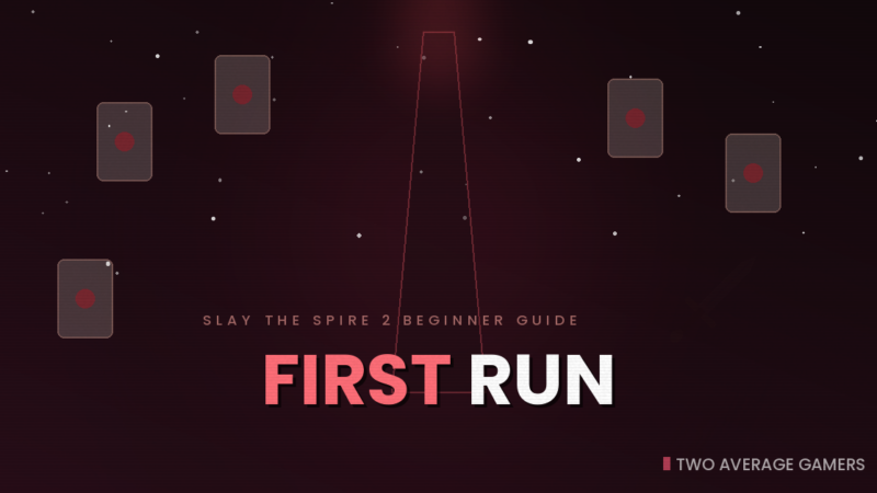 Slay the Spire 2 Beginner Guide: How to Win Your First Run
